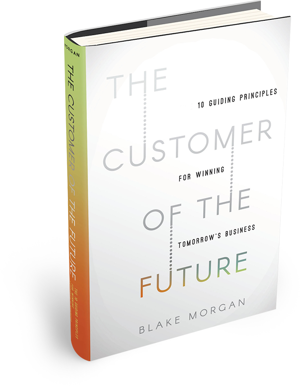 The Customer of the Future by Blake Morgan