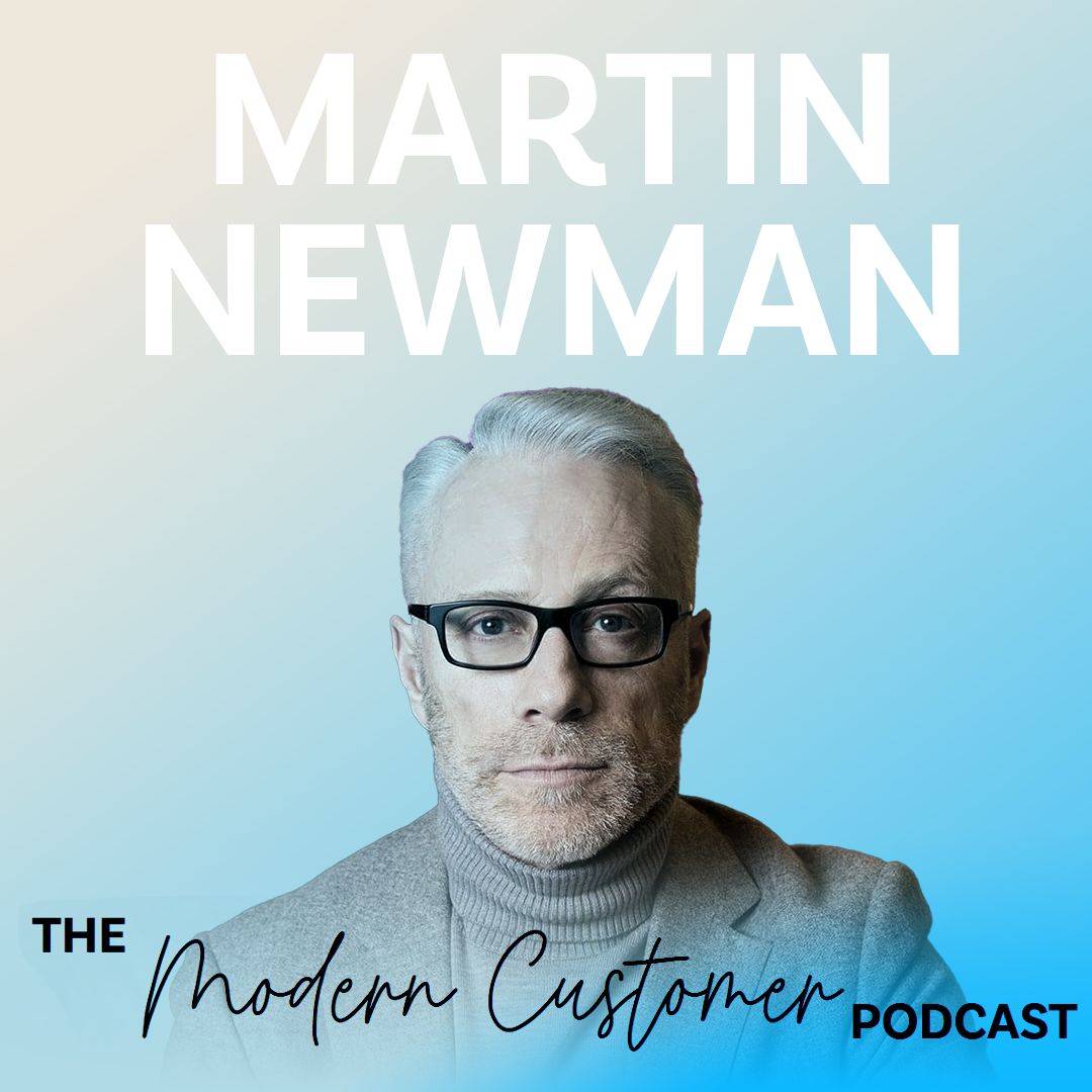 How Customer Experience Expert Martin Newman is Shaping the Retail Landscape