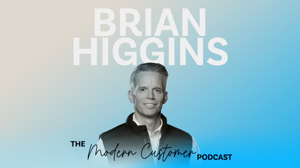 Verizon’s CXO on Rebuilding Customer Experience With an Employee-First Strategy with Brian Higgins