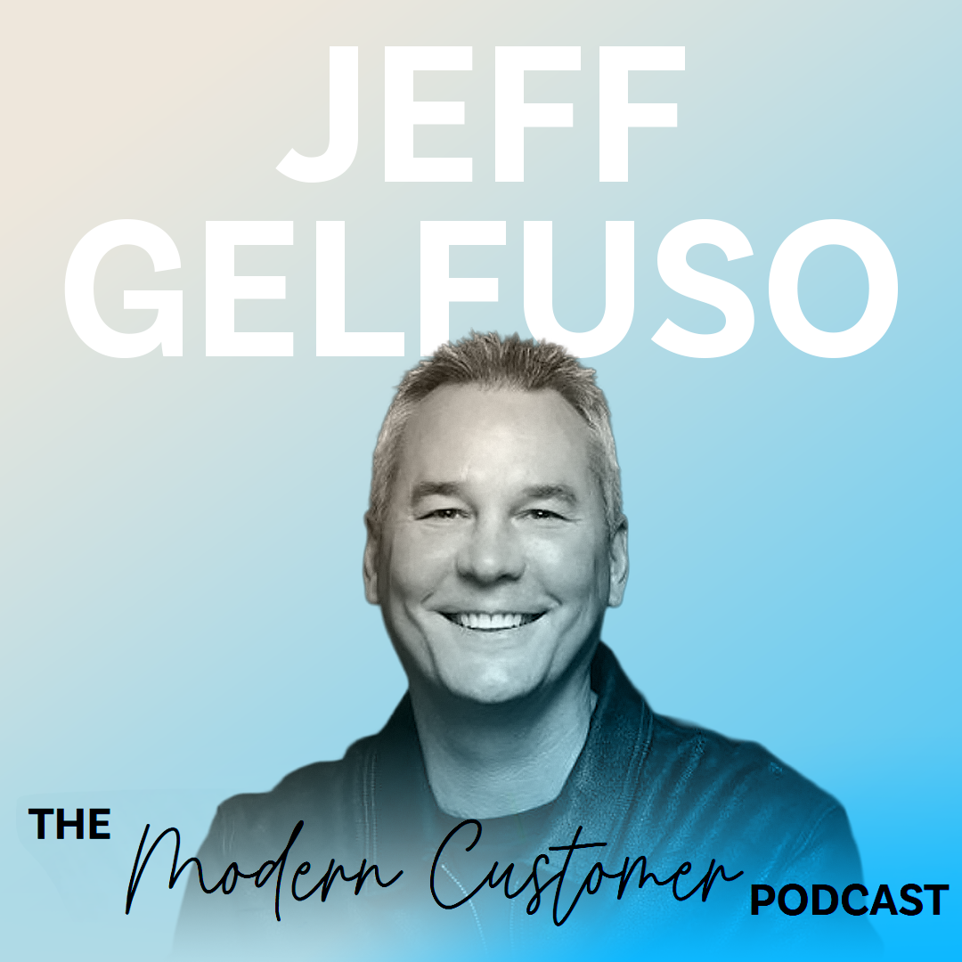 People, Purpose, Products: Designing Customer Experiences That Truly Connect with Jeff Gelfuso