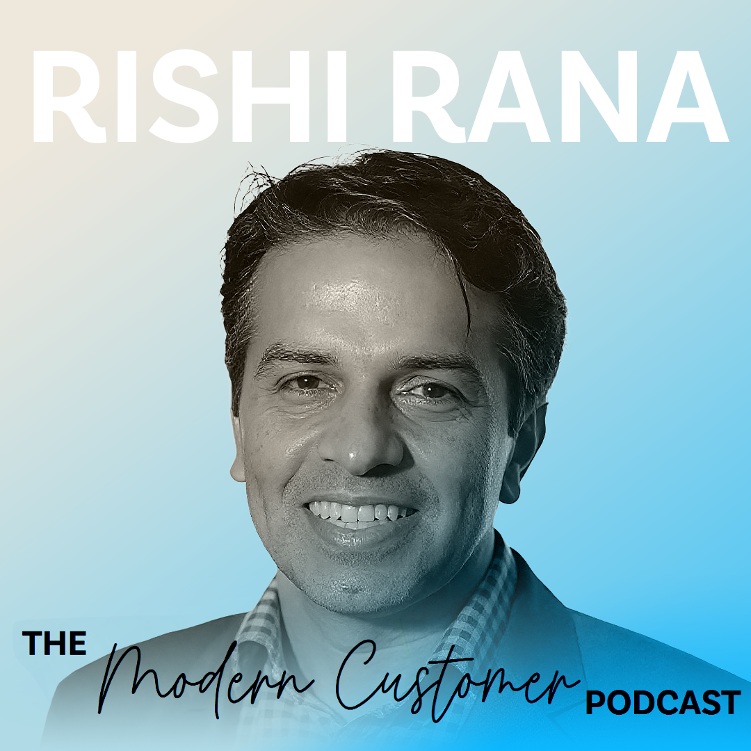 How Agentic AI is Reshaping Customer Experience at Scale with Rishi Rana