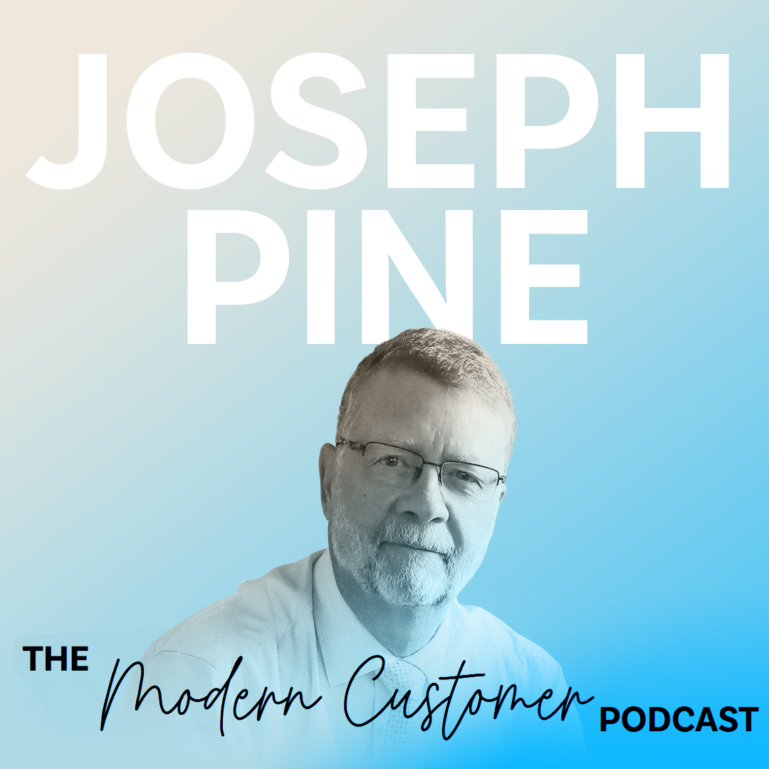 The Transformation Economy: Why Customer Outcomes Matter More Than Ever with Joseph Pines