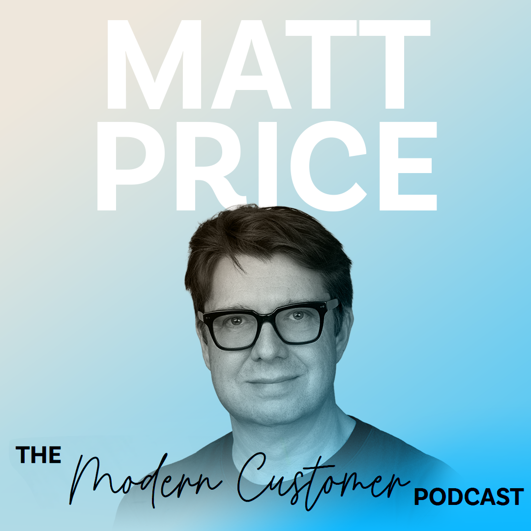 Service at Scale: The AI Model Driving Sales and Loyalty with Matt Price