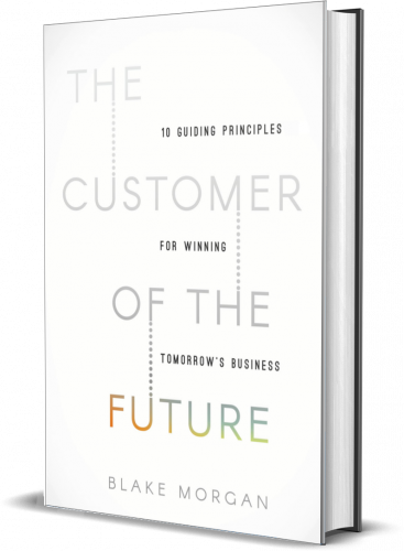 The Customer of the Future by Blake Morgan